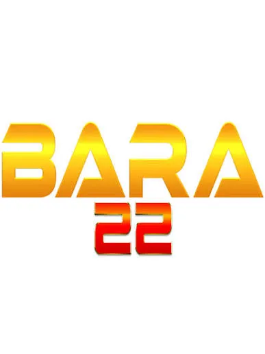 BARA22 - Aksi Mendebarkan di Setiap Momen